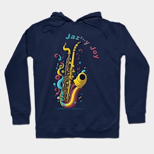 Jazzzzzy Joy Hoodie